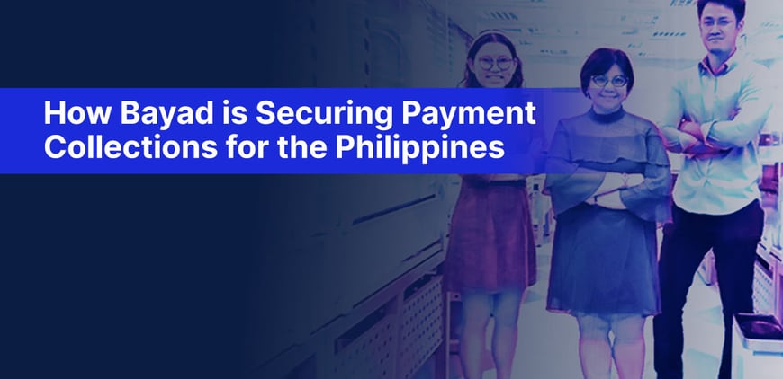 How Bayad is Securing Payment Collections for the Philippines
