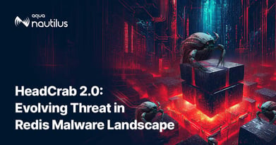 HeadCrab 2.0: Evolving Threat in Redis Malware Landscape