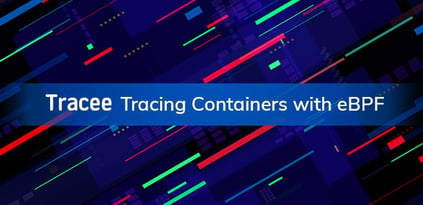 Tracee: Tracing Containers with eBPF