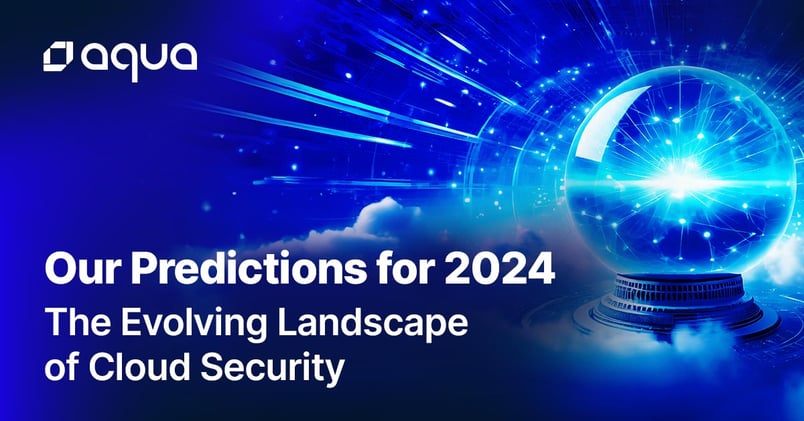 The Evolving Landscape of Cloud Security: Our Predictions for 2024