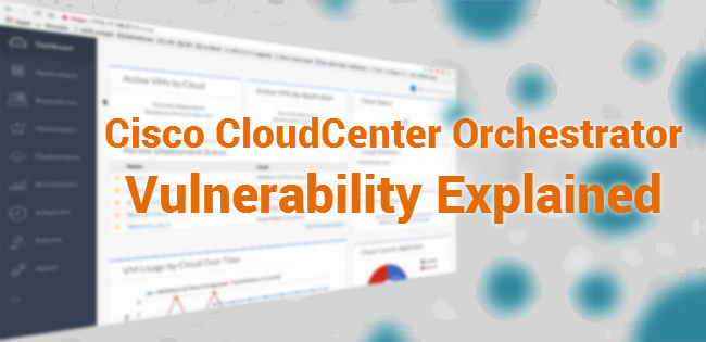 Cisco CloudCenter: Docker Privilege Escalation Vulnerability Explained