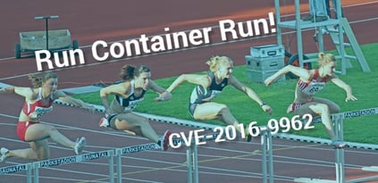 CVE-2016-9962: Run Container Run