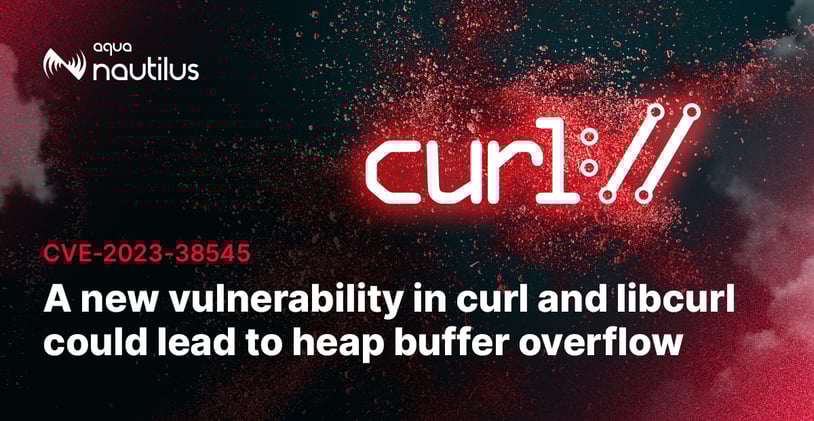 New Vulnerability in curl and libcurl Could Lead to Heap Buffer Overflow